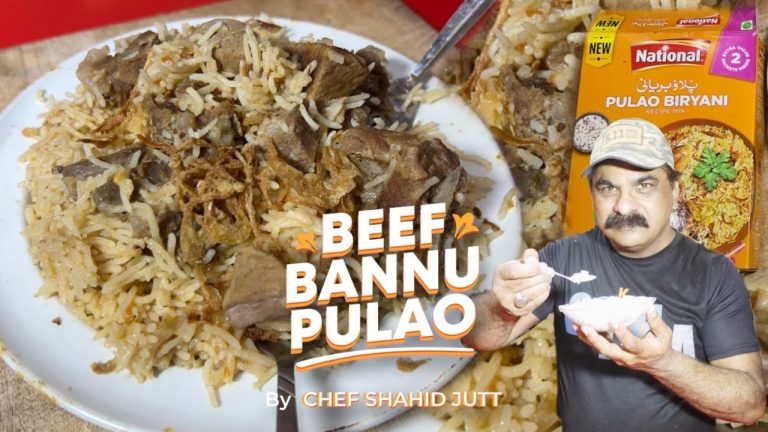 Beef Bannu Pulao Recipe by King Chef Shahid