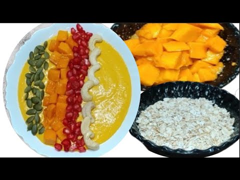Oats Mango Smoothie Recipe | Oats Mango Smoothie For Weight loss | Breakfast Recipe|