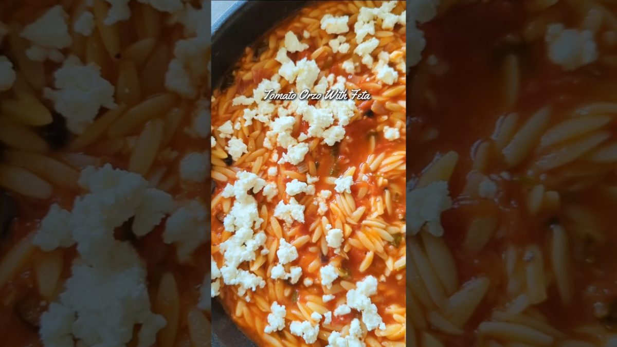TOMATO ORZO WITH FETA – RECIPE IN DESCRIPTION #foodshorts