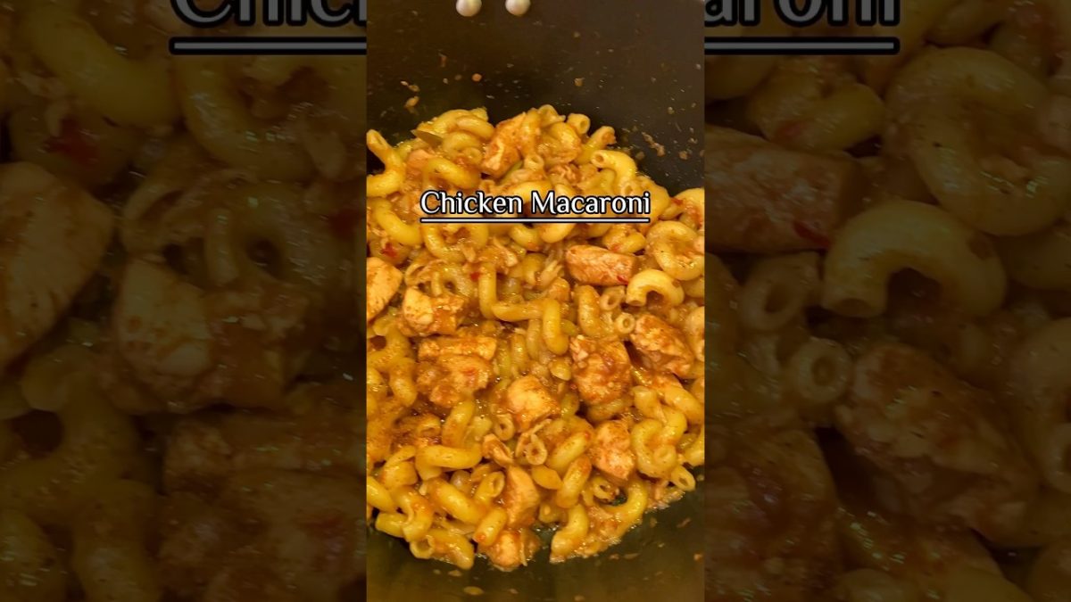 Chicken Macaroni Recipe #macaroni #pasta #recipe #viral #shorts #short