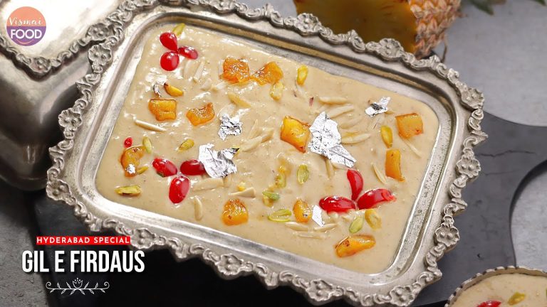 Gil-E-Firdaus | హైదరాబాద్ వెడ్డింగ్స్ లో తప్ప ఎక్కడ దొరకని స్పెషల్ స్వీట్ గిల్ ఈ ఫిర్డౌస్