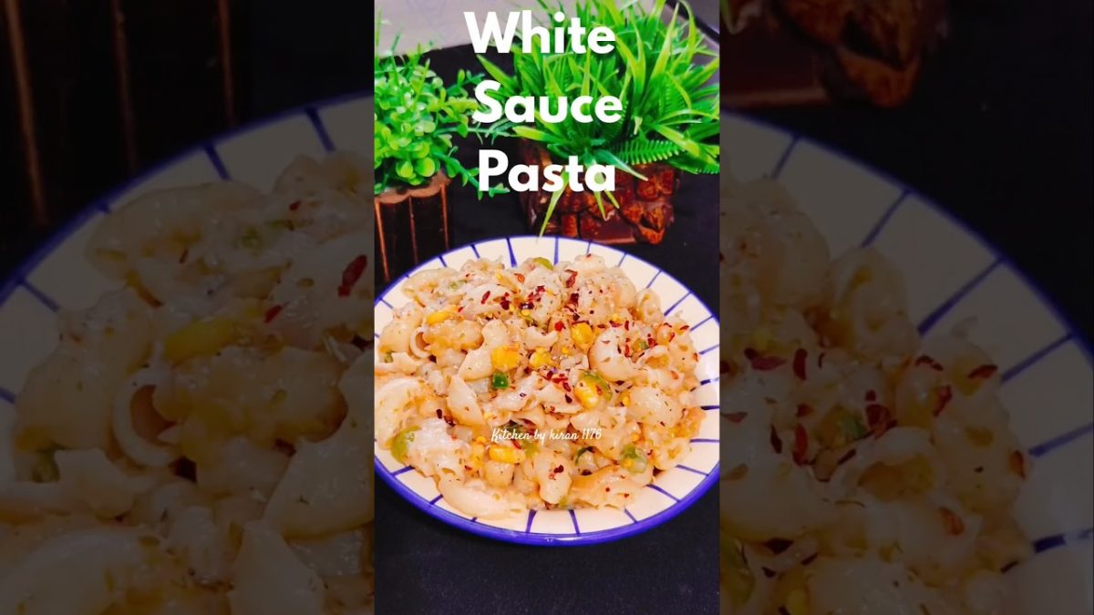 Best creamiest Sauce Pasta Recipe | Easy Pasta in White Sauce