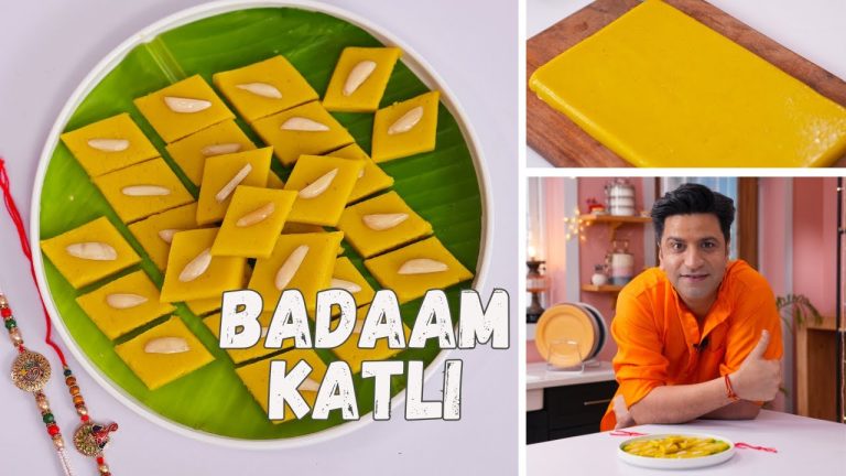 बादाम की बर्फ़ी की आसान रेसिपी | Rakhi Spl Badam Katli | Indian Dessert | Almond Burfi | Kunal Kapur
