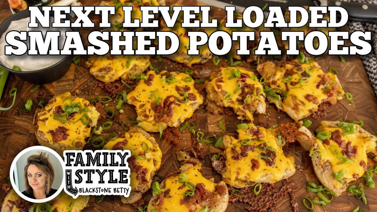 Loaded Smashed Potatoes on the Blackstone Griddle