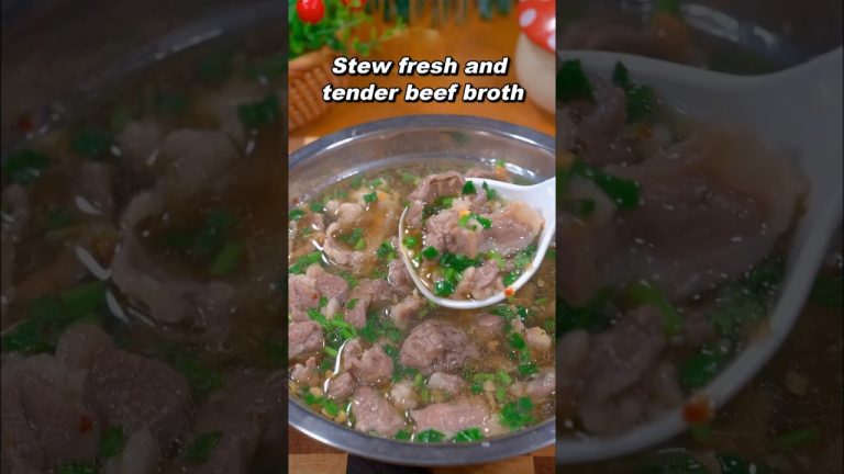 Tasty Recipes😋How to Make Fresh and Tender Beef Broth #shorts #BeefSoup