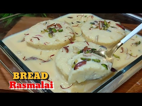 15 min Bread Rasmalai Recipe | Bread Dessert Recipes | Instant Rasmalai Recipe | Easy Rasmalai