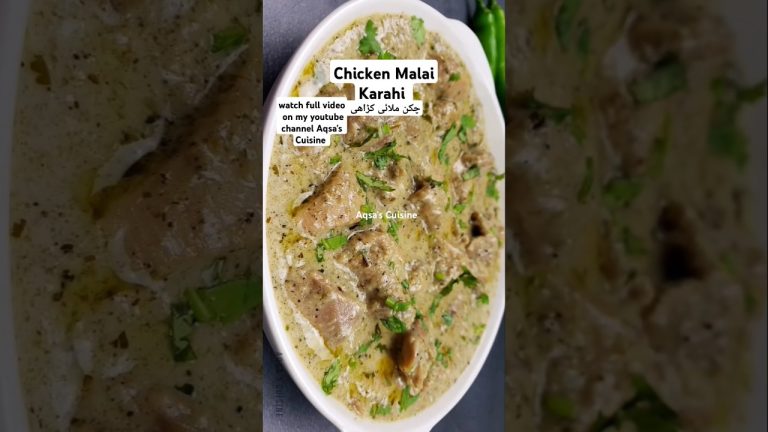 Chicken Malai Karahi Recipe by Aqsa's Cuisine #chicken #chickenkarahi #karahi #recipe #food