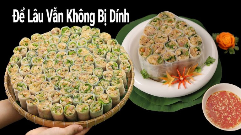 Món Bì Cuốn – Cuốn bì để lâu vẫn không bị dính tưởng khó mà dễ