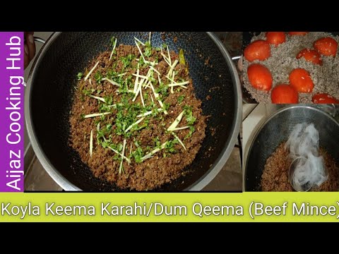 Koyla Keema Karahi! Dum Keema! Beef Mince! Smoked Qeema Recipe by AijazCookingHub