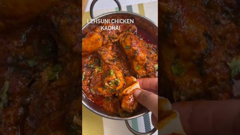 Lasuni Chicken Kadhai #shorts #ytshorts #recipe #yummy #fyp #explore