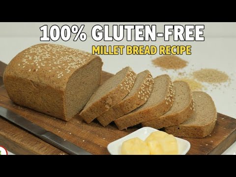 100% Gluten-Free Millet Bread recipe  | Healthy Millet Bread | Bajra bread recipe