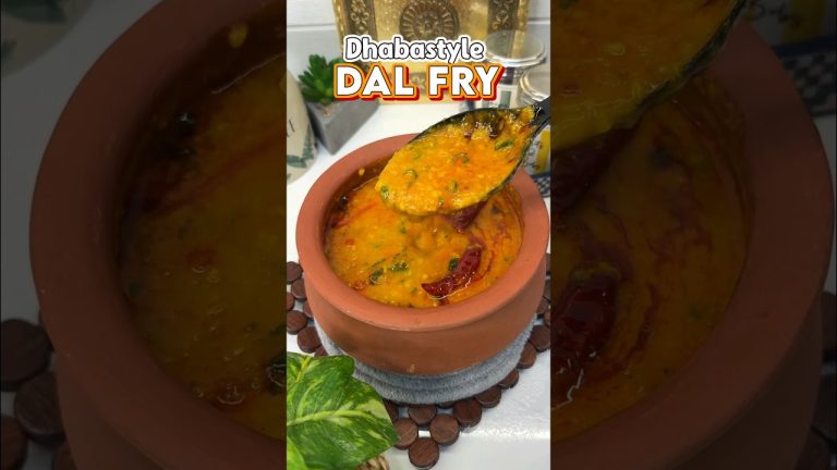 Tadka Dal Fry – Most Loved Dhaba style Dal fry #dal #dalfry #dalrecipe #spicy #tadka #dhabastyle