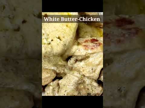 White Butter Chicken | #shorts