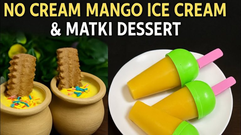 Mango Dessert & Mango Ice Cream | Easy Homemade Mango Recipes | No Cream & No Condensed Milk