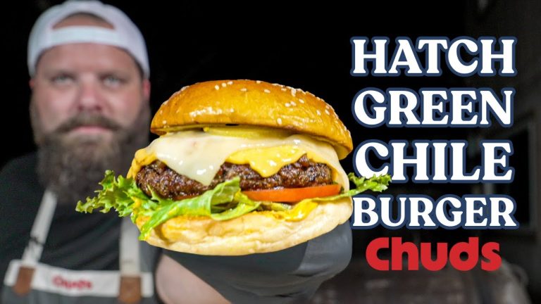 Hatch Green Chile CheeseBurger  | Chuds BBQ