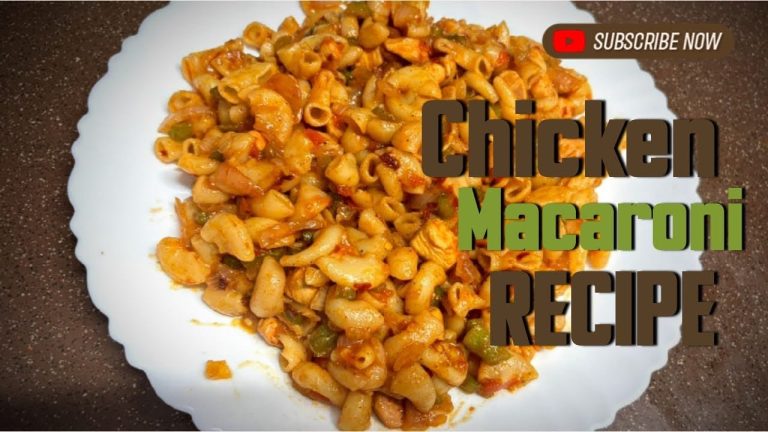 🧑‍🍳 Easy Chicken Macaroni Recipe | How to make Delicious Chicken  Macaroni