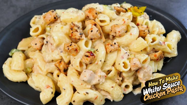 How To Make Creamy & Cheesy White Sauce Pasta at Home | Chicken White Sauce Pasta | Pasta Recipes