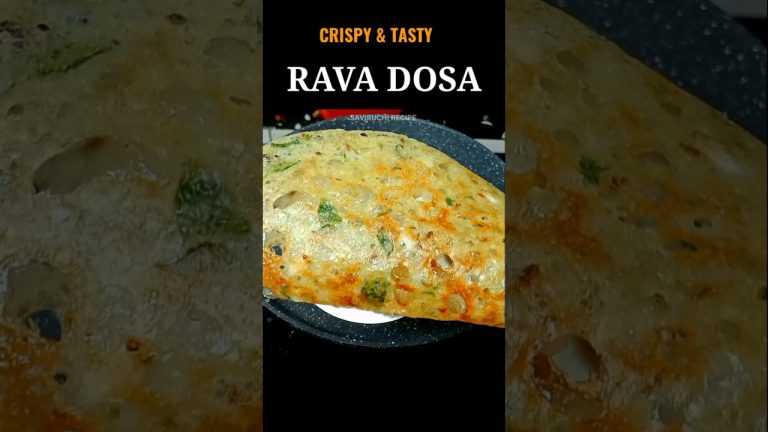 CRISPY RAVA DOSA Recipe – ರವೆ ದೋಸೆ #shorts #shortvideo #food #cooking #saviruchirecipe
