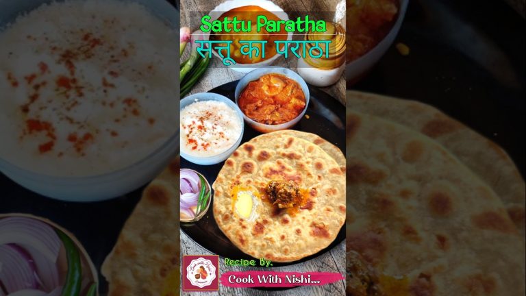 Sattu Paratha Recipe | Easy and Delicious Indian Flatbread