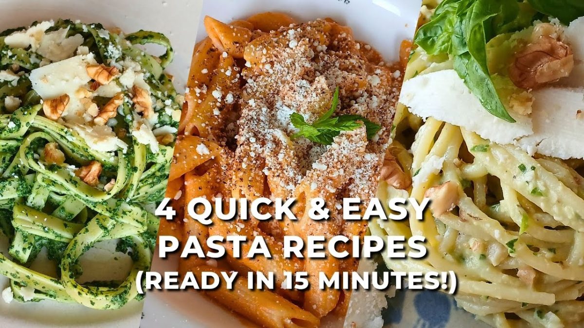 4 Pasta Recipes in 15 Minutes | Quick & Easy Dinner Ideas