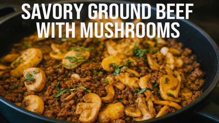Savory Ground Beef with Mushrooms | Quick & Easy Recipe