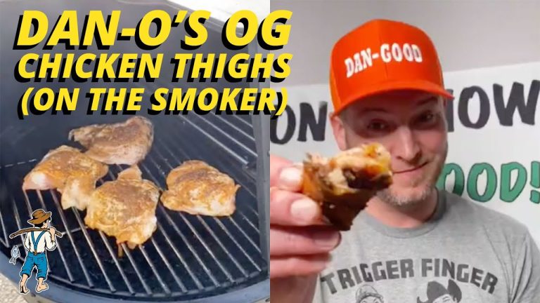 Dan-O’s Original Chicken Thigh Recipe! On the smoker