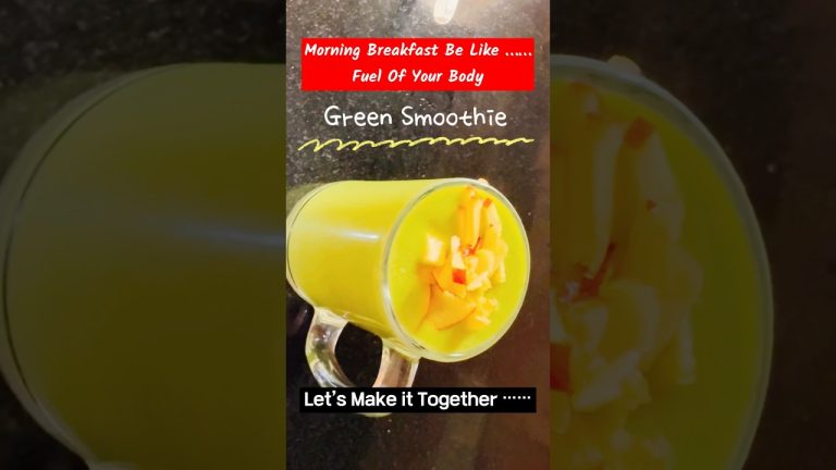 Morning Breakfast be Like Fuel for Your Body| Today’s Recipe: Green Smoothie #navratrispecial #viral