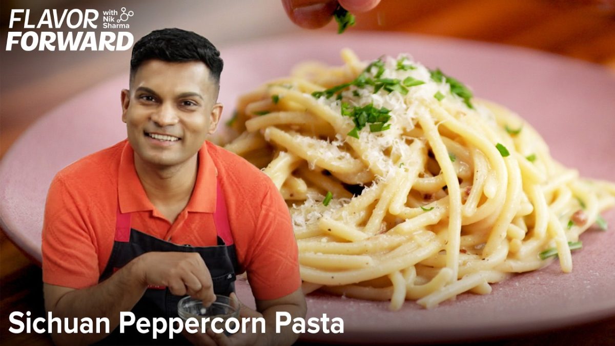 This Sichuan Peppercorn Pasta Will Test Your Tastebuds | Flavor Forward