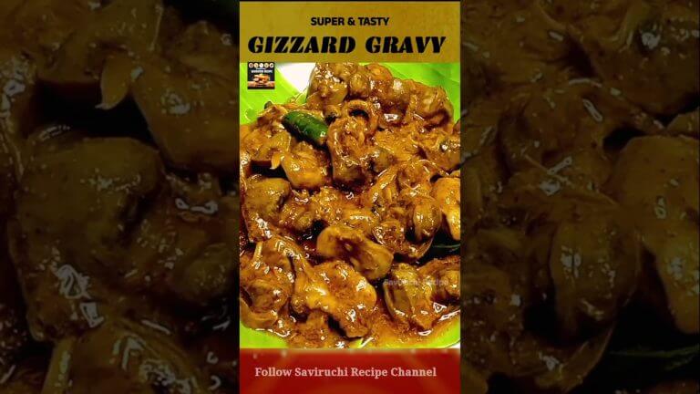 ಚಿಕನ್ ಗುಂಡಿಗೆಕಾಯಿ ಗ್ರೇವಿ – Chicken Gizzard Gravy Recipe #gizzardcurry #gizzardgravy