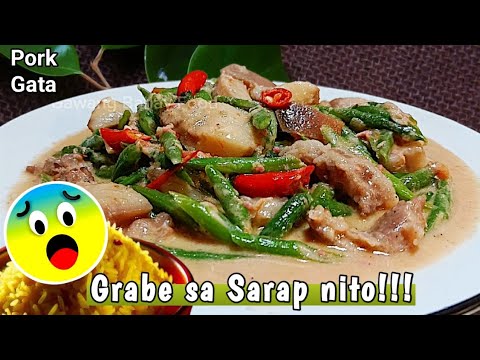 ‼️ Masarap Talaga Pag Ganitong Luto sa Pork with Gata! 💯 Taob ang Kaldero 😊