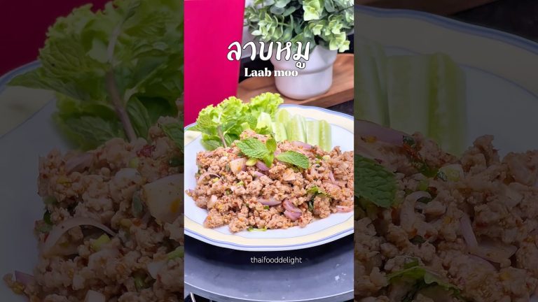 EASY Laab Moo Recipe – Spicy Pork Salad