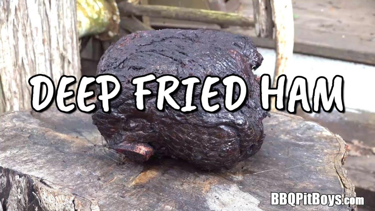 Deep Fried Ham better than a Turkey?