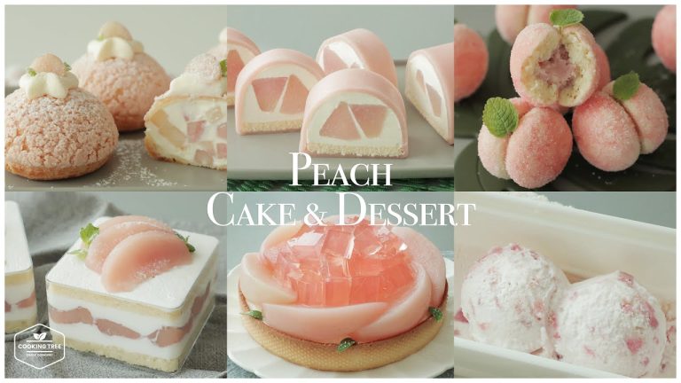 Version 2! 6가지 복숭아 케이크 디저트 모음.zip 6 Peach Cake Dessert Recipe | 홈베이킹 영상 Baking Video | Cooking tree