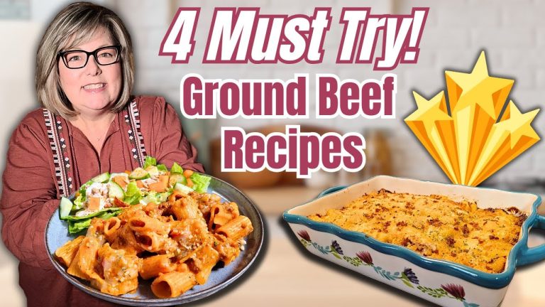 4 Ground Beef Dinners You’ll Want to Make Again & Again!