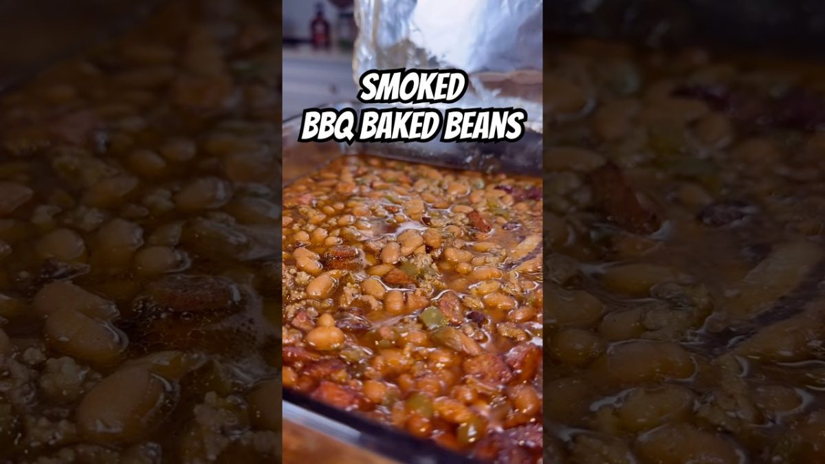 These Smoked BBQ Baked Beans Stole the Show 🤯🥓🔥