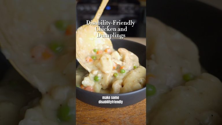 Disability-Friendly Chicken and Dumplings *Recipe in Description Box*