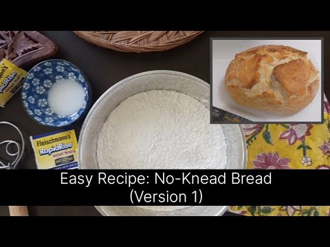 Easy Recipe: No-Knead Bread (Version 1)