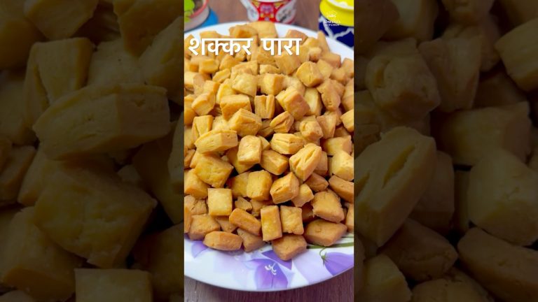Shakkar Para Recipe | Crispy & Sweet Diwali Snack | How to Make Perfect Shakkar Para at Home