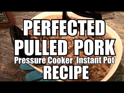 Perfected Pulled Pork – Pressure Cooker