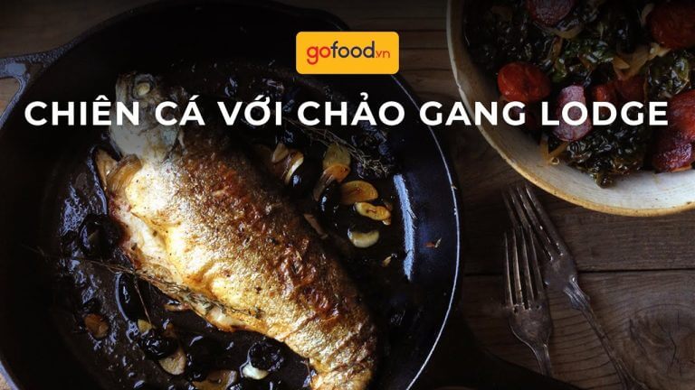 Chiên cá bằng chảo gang Lodge vàng giòn, không dính