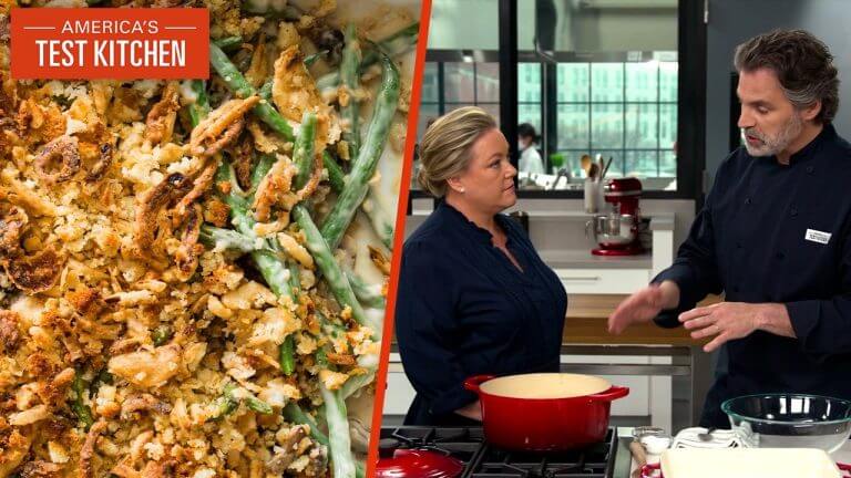 How to Make a Green Bean Casserole from Scratch | America’s Test Kitchen