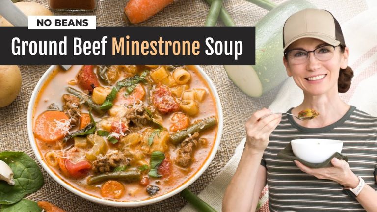 Ground Beef Minestrone Soup | No-Beans & Easily Digestible