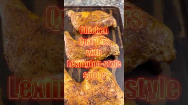 Smoked Chicken Quarters with Homemade Lexington-style BBQ Sauce #scorchedbbq #bbq #smokedbbq