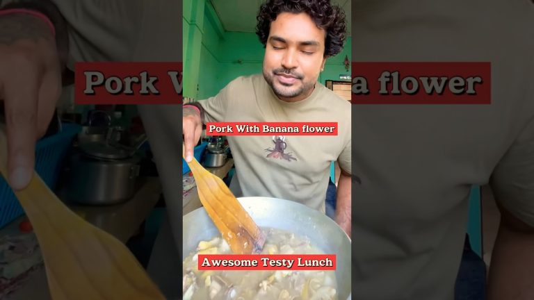 Pork With Banana Flower Our Northeast Recipe | #ytshorts #viralshort #chikirichikiri #foodie