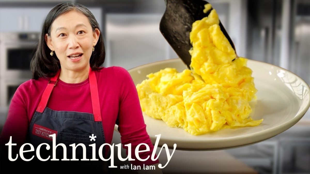 The Only Scrambled Eggs Recipe You’ll Ever Need | Techniquely with Lan Lam