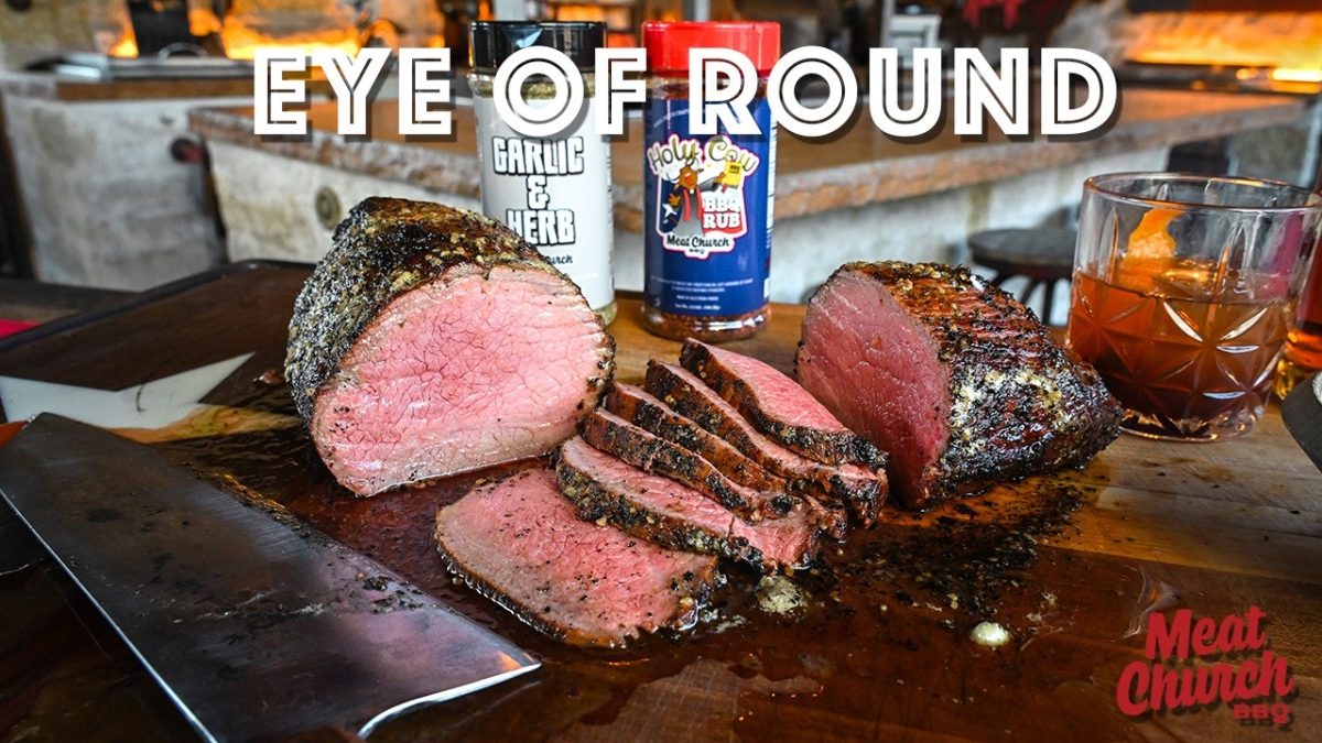 Poor Man's Beef Tenderloin | Smoked Eye of Round