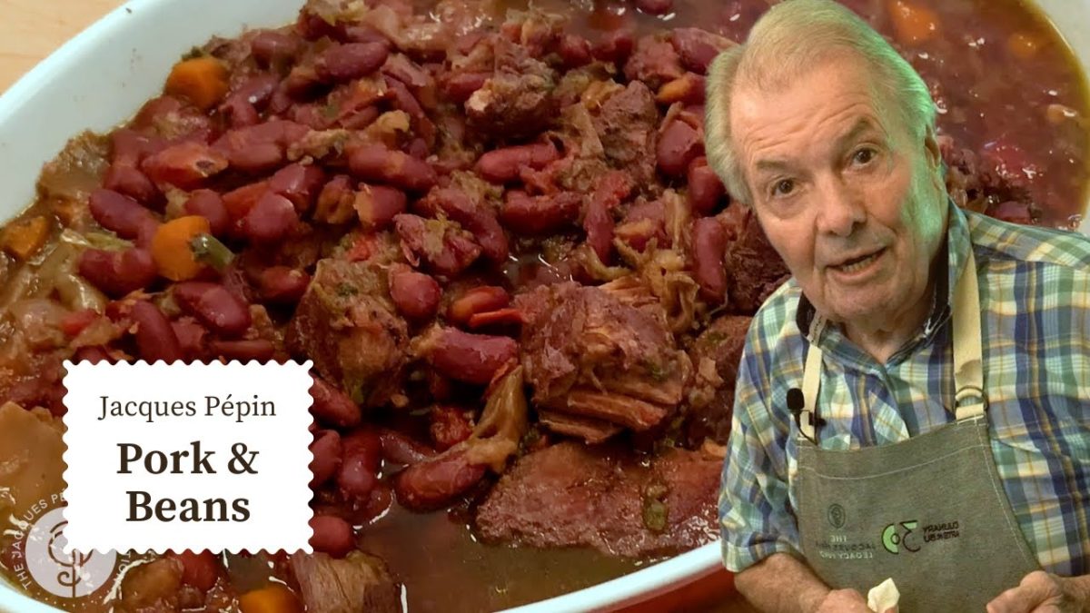 Best Pork and Red Beans Recipe – Gloria's Favorite! | Jacques Pépin Cooking at Home  | KQED