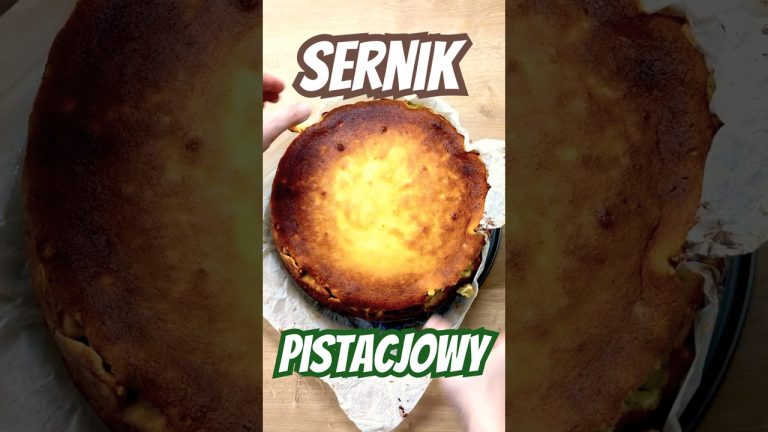 Jak zrobić SERNIK PISTACJOWY? nie ma lepszego | PRZEPYSZNE