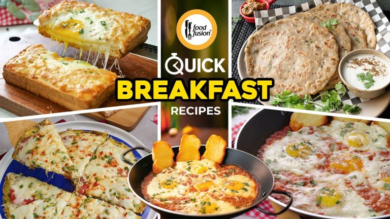 Quick Breakfast Recipes by Food Fusion