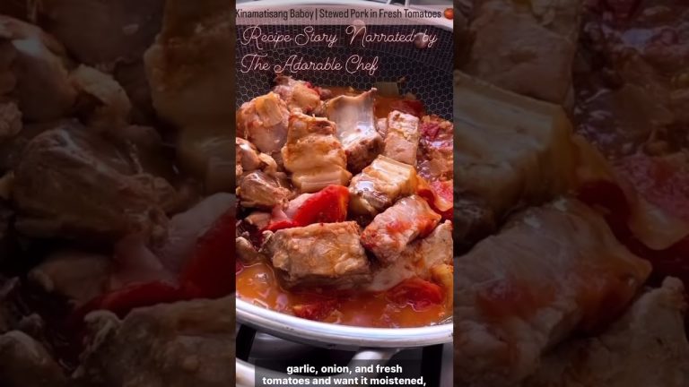 Kinamatisang Baboy | Pork Stewed in Fresh Tomato #cooking #shorts #theadorablechef #food #Recipe